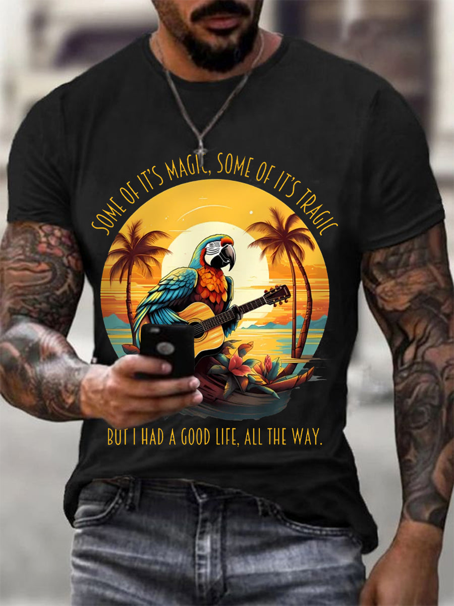 Männer sind etwas von ihr Magie, einige davon sind tragisch, aber ich hatte ein gutes Leben, Papageien gitarre Casual T-Shirt
