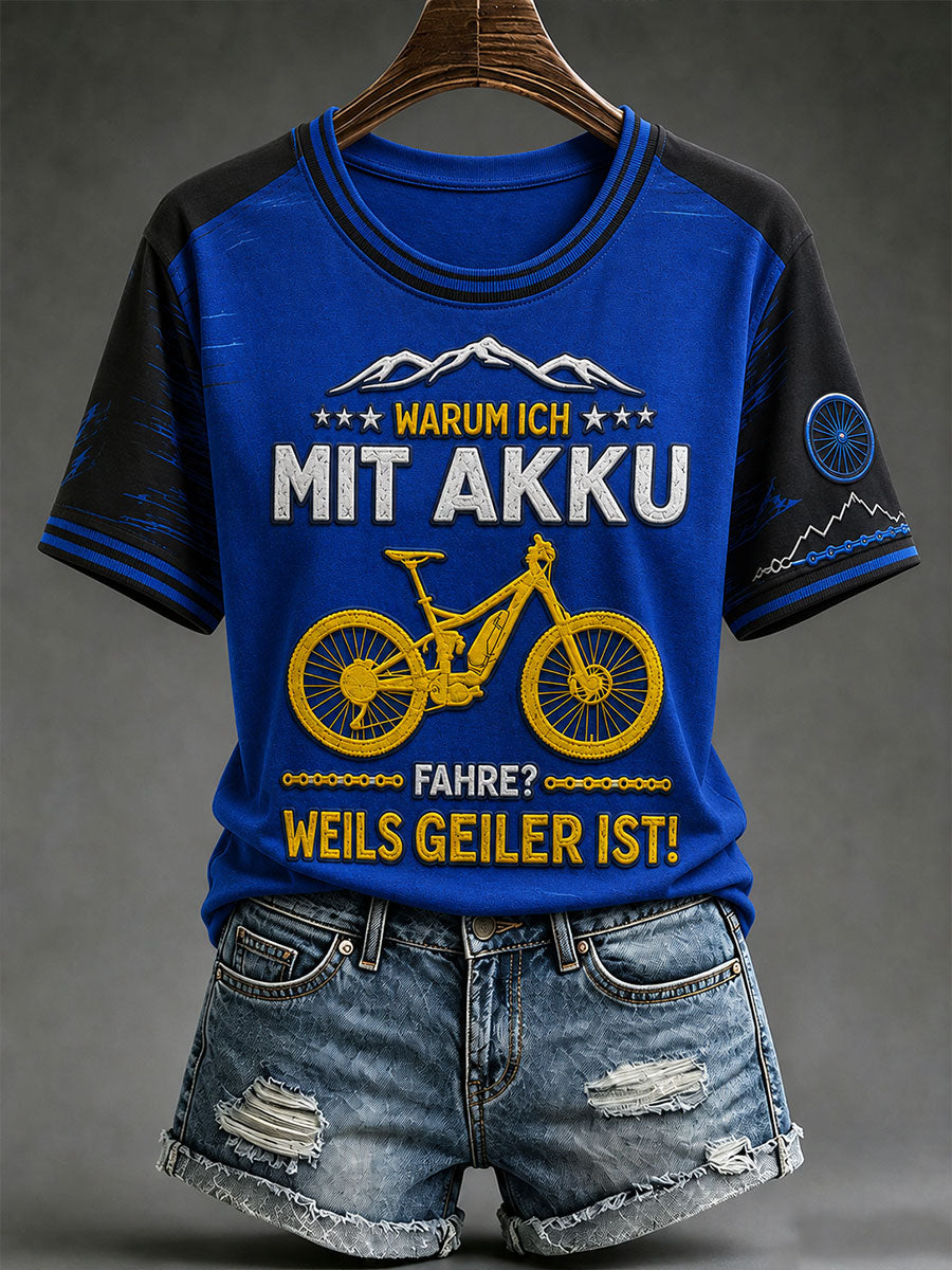 Damen-T-Shirt WARUM ICH MIT AKKU FAHRE WEILS GEILER IST mit kurzen Ärmeln