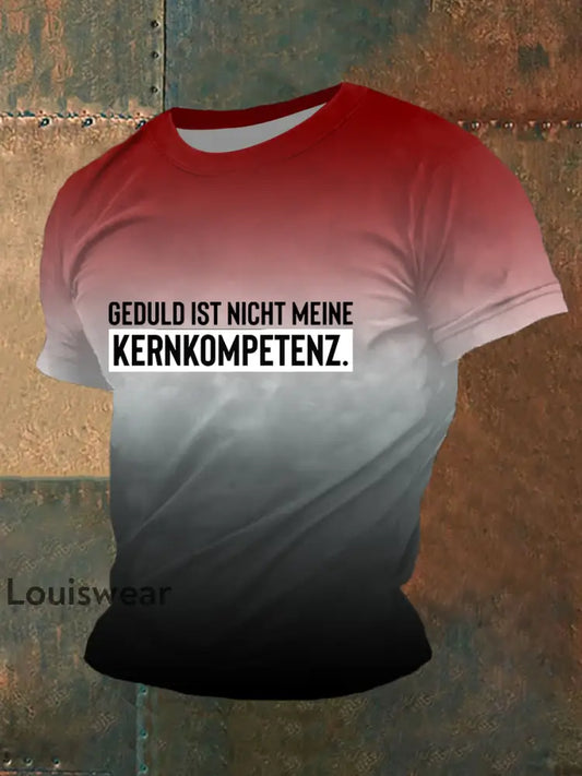 Herren geduld Ist Nicht Meine Kern kompetenz T-Shirt Rot / S