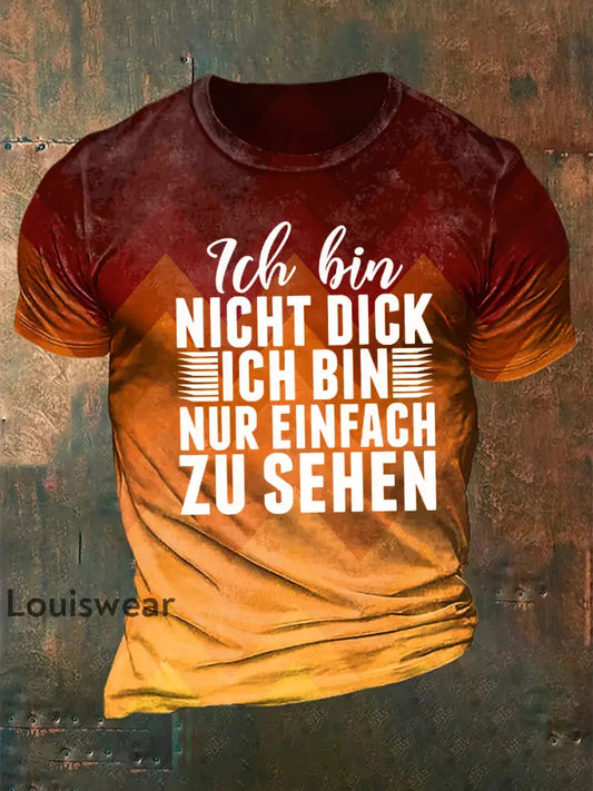 Herren ’Ich Bin Nicht Dick Ich Bin Nur Einfach Zu Sehen’ Bedrucktes Kurzarm T-Shirt Wie abgebildet / S