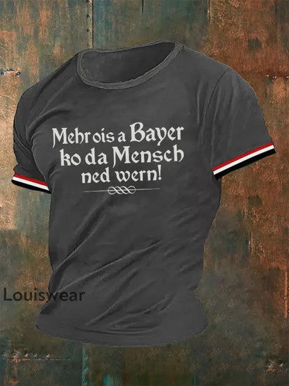 Männer Mehr ois a Bayer ko da Mensch ned wern T-Shirt Grau / S