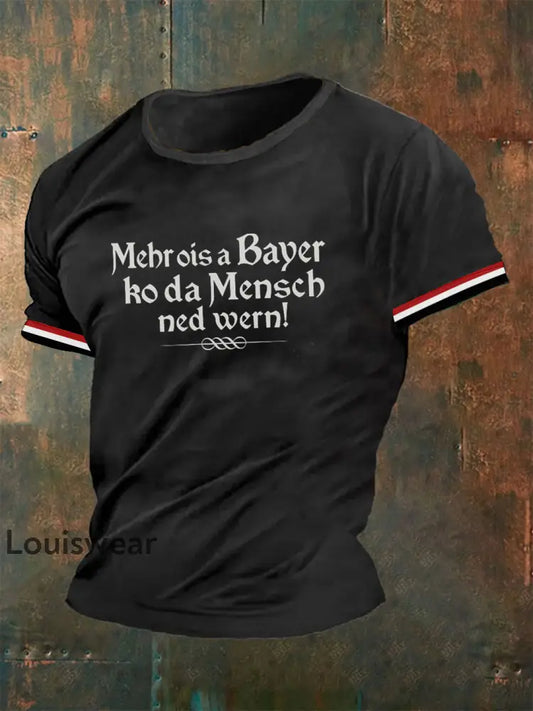 Männer Mehr ois a Bayer ko da Mensch ned wern T-Shirt Schwarz / S