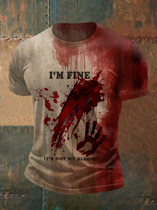 Lustiges Halloween für Männer, mir geht es gut, es ist nicht mein Blut Blut. Blut beflecktes Print Casual T-Shirt