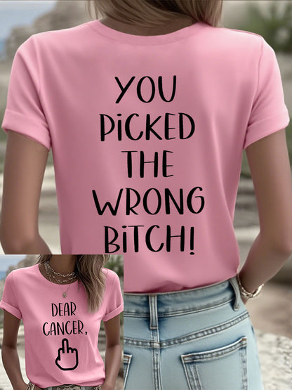 Frauen Lieber Krebs, du hast die falsche Schlampe T-Shirts ausgewählt
