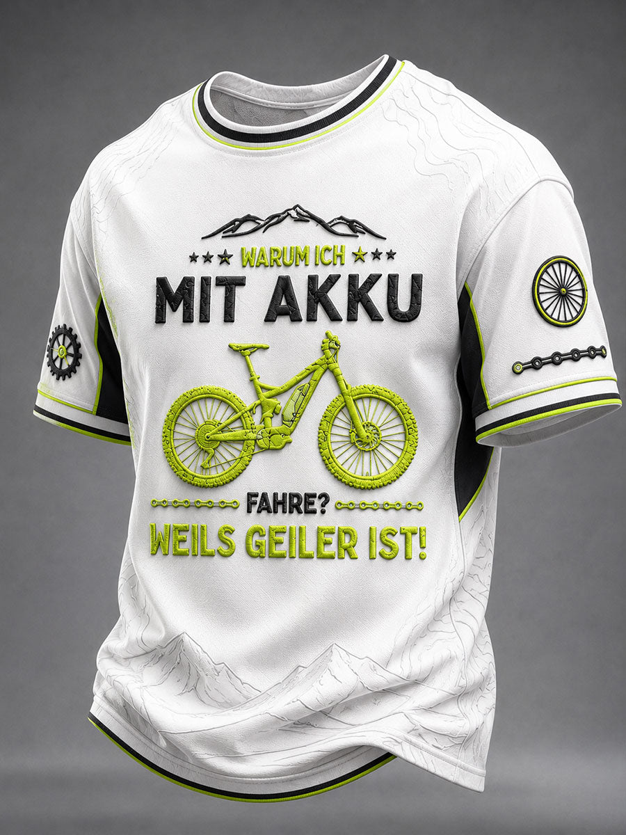 Herren WARUM ICH MIT AKKU FAHRE? WEILS GEILER IST! T-Shirt mit kurzen Ärmeln