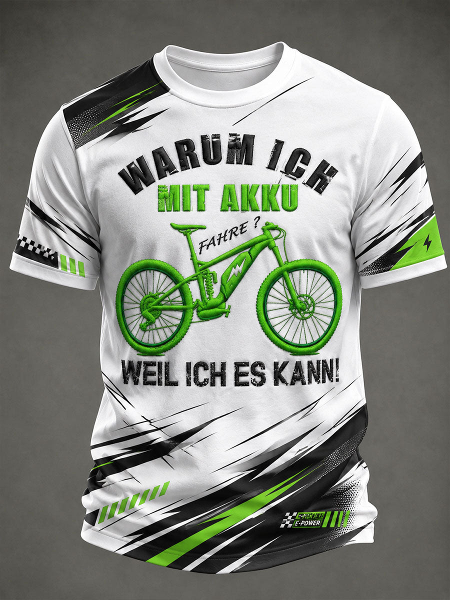 Herren Warum Ich Mit Akku Weil Ich Es Kann Kurzarm-T-Shirt